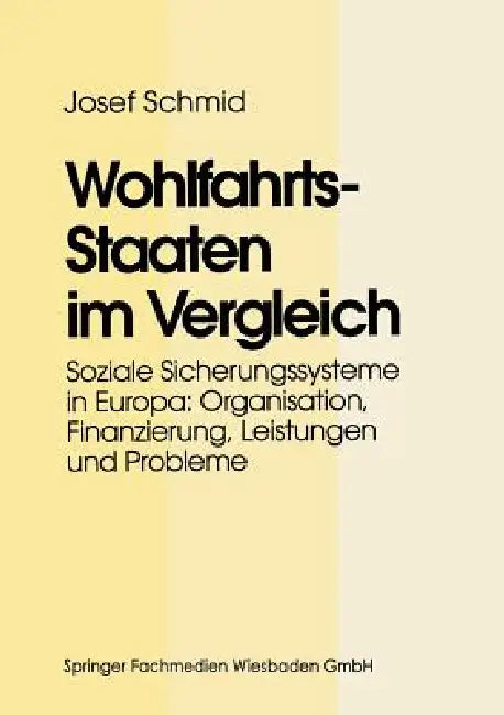 Buy Wohlfahrtsstaaten Im Vergleich (English, Josef Schmid) — BookShops.in