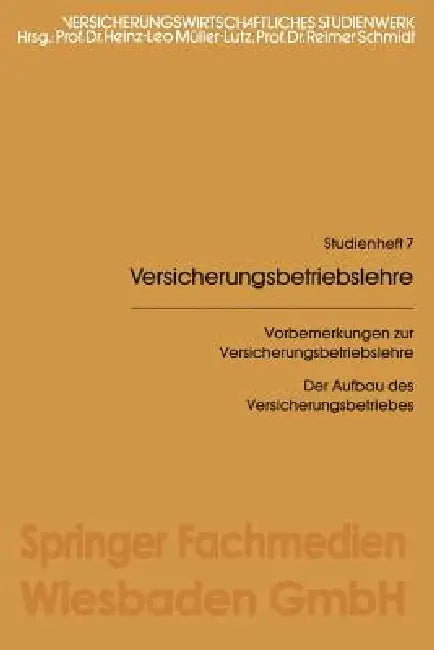 Buy Vorbemerkungen Zur Versicherungsbetriebslehre (English, Heinz Leo Müller-Lutz) — BookShops.in