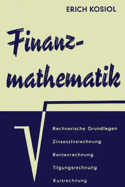 Finanzmathematik (English, Erich Kosiol)