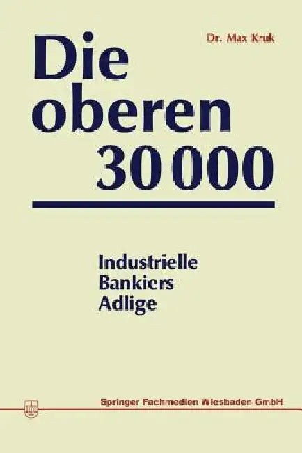 Buy Die Oberen 30000 (English, Max Kruk) — BookShops.in