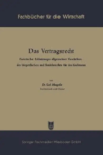 Buy Das Vertragsrecht (English, Karl Mugele) — BookShops.in