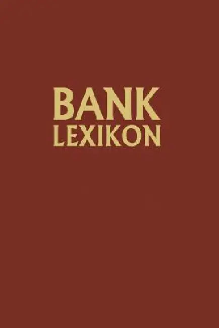 Buy Bank-Lexikon (English, Gerhard Müller | Josef Löffelholz) — BookShops.in