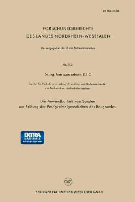 Buy Die Anwendbarkeit Von Sonden Zur Prüfung Der Festigkeitseigenschaften Des Baugrundes (English, D. I. C. Dr -Ing Ernst Menzenbach) — BookShops.in