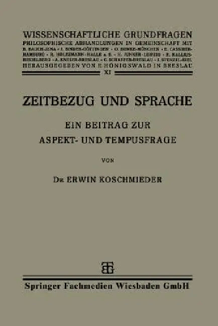 Buy Zeitbezug Und Sprache (English, Erwin Koschmieder) — BookShops.in