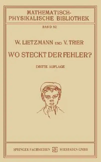 Wo Steckt Der Fehler? (English, W. Lietzmann | Viggo Trier)