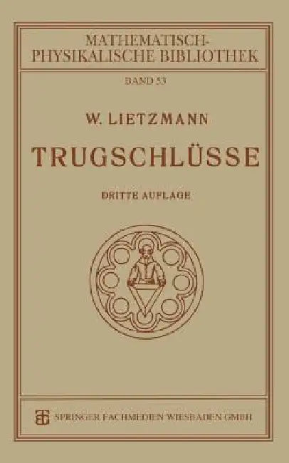 Buy Trugschlüsse (English, W. Lietzmann) — BookShops.in