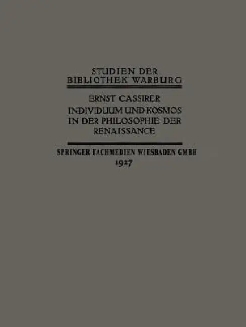 Buy Individuum Und Kosmos in Der Philosophie Der Renaissance (English, Ernst Cassirer) — BookShops.in