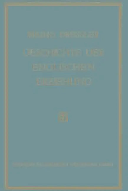 Buy Geschichte Der Englischen Erziehung (English, Bruno Dressler) — BookShops.in