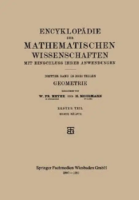 Encyklopädie Der Mathematischen Wissenschaften Mit Einschluss Ihrer Anwendungen (English, W. Fr Meyer | H. Mohrmann)