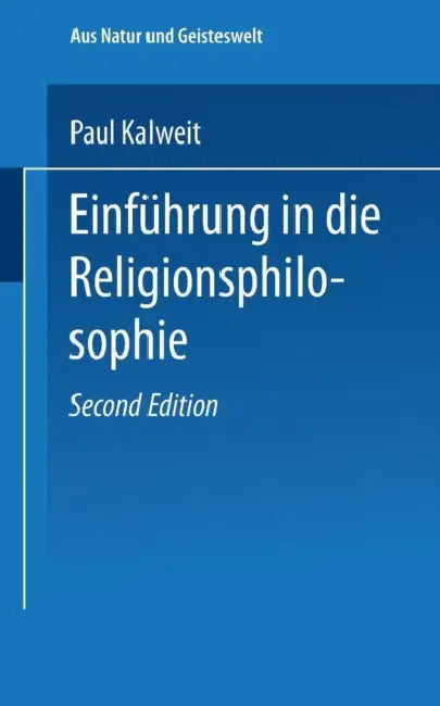 Einführung in Die Religionsphilosophie (English, Paul Kalweit)