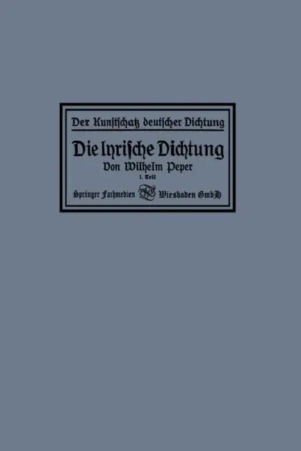 Die Lyrische Dichtung (English, Wilhelm Peper)