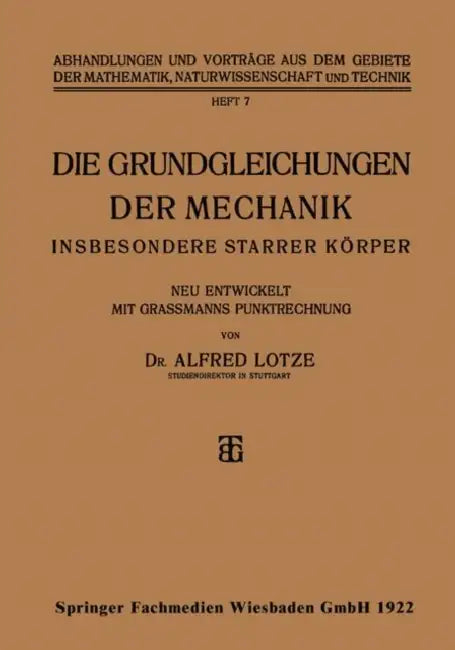 Buy Die Grundgleichungen Der Mechanik (English, Alfred Lotze) — BookShops.in