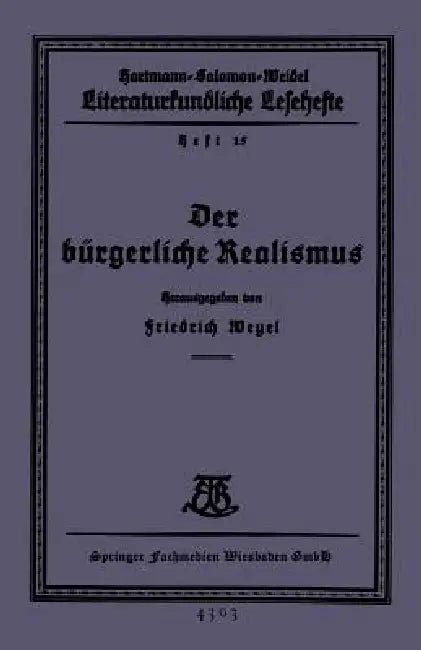Buy Der Bürgerliche Realismus (English, Friedrich Weyel) — BookShops.in