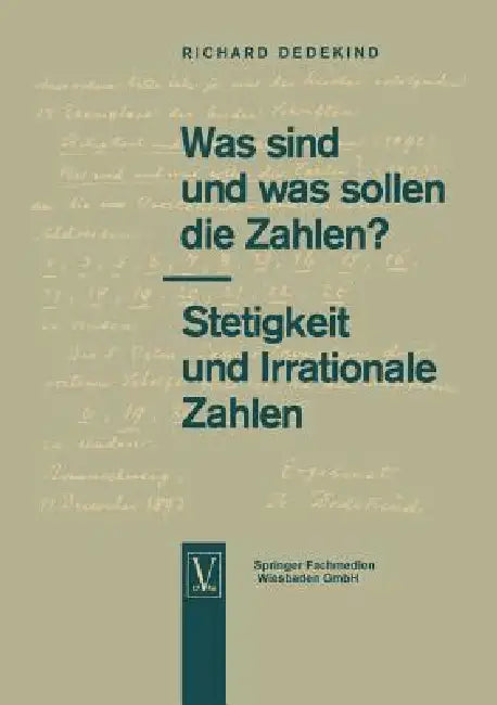 Buy Was Sind Und Was Sollen Die Zahlen?. Stetigkeit Und Irrationale Zahlen (English, Richard Dedekind) — BookShops.in