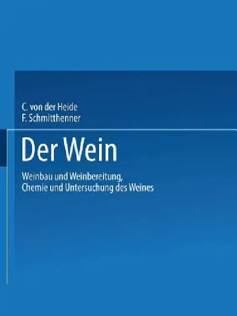 Buy Der Wein (English, Carl Heide) — BookShops.in