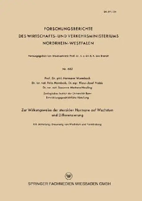 Buy Zur Wirkungsweise Der Steroiden Hormone Auf Wachstum Und Differenzierung (English, Hermann Wurmbach | Klaus-Josef Nobis | Susane Mertens-Neuling) — BookShops.in