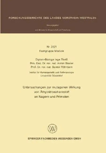 Buy Untersuchungen Zur Mutagenen Wirkung Von Äthylnitrosoharnstoff an Nagern Und Primaten (English, Inge Theiß | Armin Basler | Gunter Röhrborn) — BookShops.in