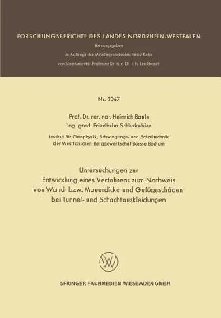 Buy Untersuchungen Zur Entwicklung Eines Verfahrens Zum Nachweis Von Wand- Bzw. Mauerdicke Und Gefügesch (English, Heinrich Baule) — BookShops.in