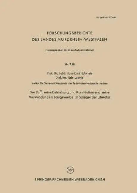 Buy Der Tuff, Seine Entstehung Und Konstitution Und Seine Verwendung Im Baugewerbe Im Spiegel Der Litera (English, Hans-Ernst Schwiete | Udo Ludwig) — BookShops.in