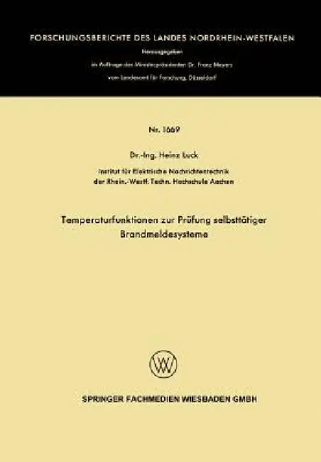 Buy Temperaturfunktionen Zur Prüfung Selbsttätiger Brandmeldesysteme (English, Heinz Luck) — BookShops.in