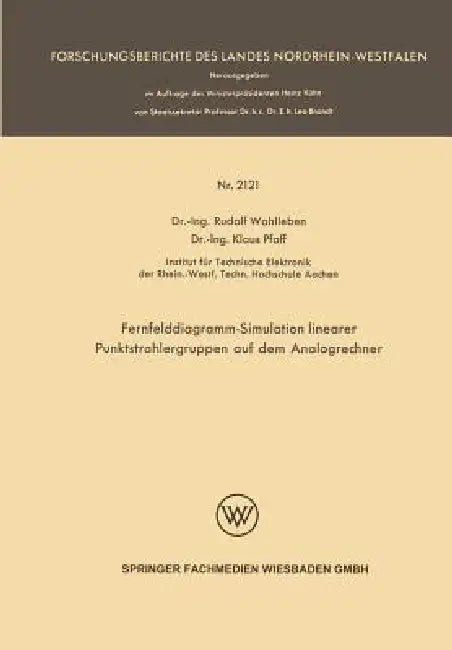 Buy Fernfelddiagramm-Simulation Linearer Punktstrahlergruppen Auf Dem Analogrechner (English, Rudolf Wohlleben | Klaus Pfaff) — BookShops.in