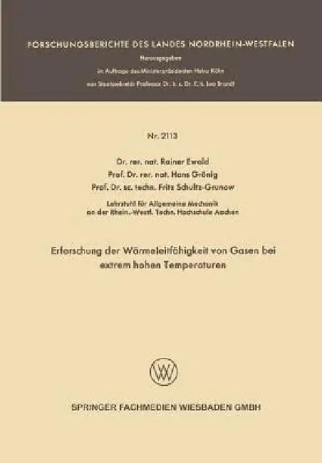 Buy Erforschung Der Wärmeleitfähigkeit Von Gasen Bei Extrem Hohen Temperaturen (English, Rainer Ewald) — BookShops.in