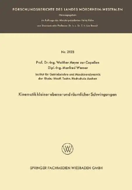 Buy Kinematik Kleiner Ebener Und Räumlicher Schwingungen (English, Walther Meyer Zur Capellen | Manfred Werner) — BookShops.in