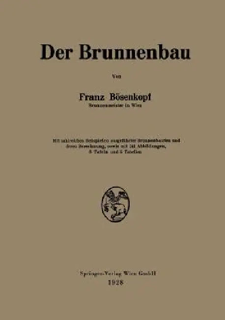 Buy Der Brunnenbau (English, Franz Bösenkopf) — BookShops.in