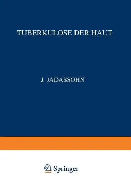 Buy Tuberkulose Der Haut (English, Richard Volk | Na Veiel | Na Jacobi) — BookShops.in