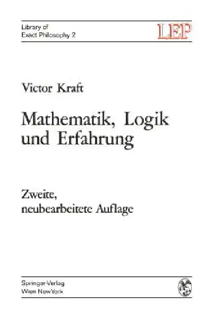 Buy Mathematik, Logik Und Erfahrung (English, Victor Kraft) — BookShops.in