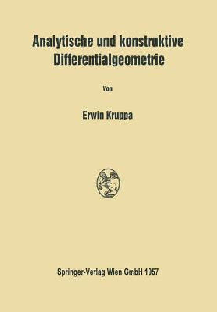 Buy Analytische Und Konstruktive Differentialgeometrie (English, Erwin Kruppa) — BookShops.in