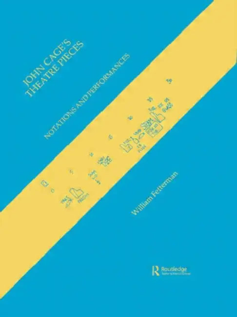 Buy John Cage's Theatre Pieces (English, William Fetterman) — BookShops.in