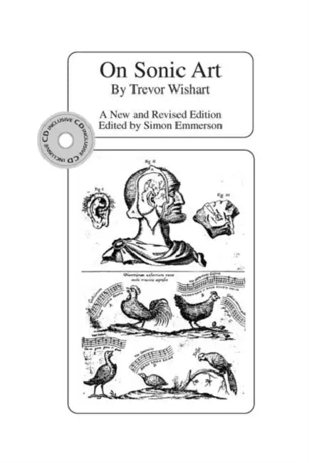 On Sonic Art (English, Trevor Wishart)