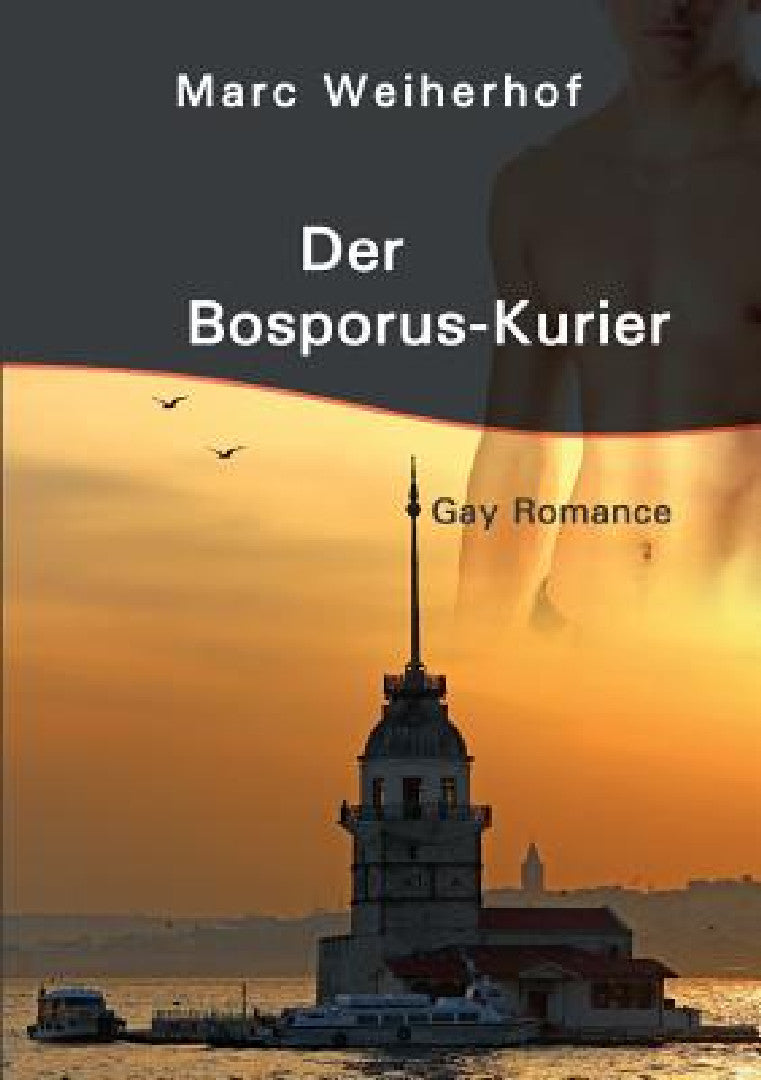 Buy Der Bosporus-Kurier (English, Marc Weiherhof) — BookShops.in