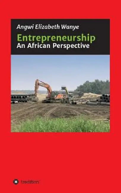 Buy Entrepreneurship (English, Angwi Elizabeth Wanye) — BookShops.in