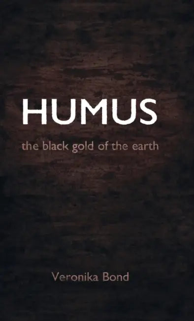Humus (English, Veronika Bond)