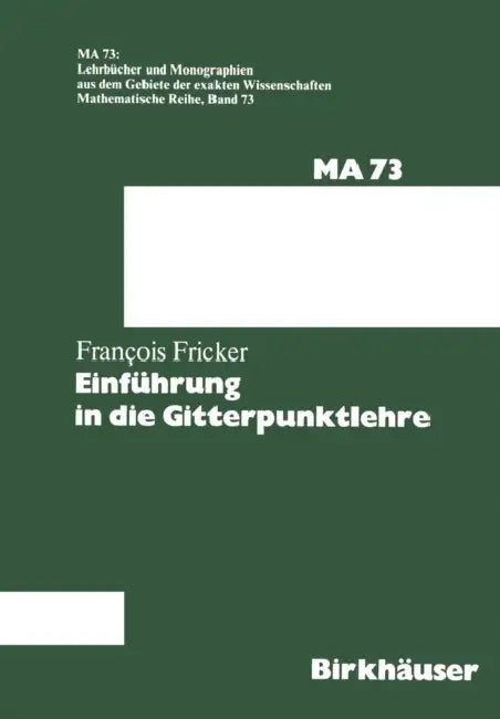 Einführung in Die Gitterpunktlehre (English, F. Fricker)