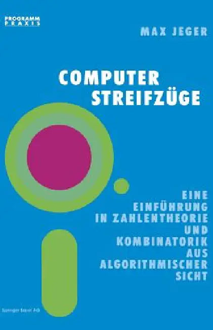 Buy Computer-Streifzüge | by Prof Dr Max Jeger | Springer | by Prof Dr Max Jeger | Springer | by Prof Dr Max Jeger | Springer | by Prof Dr Max Jeger | Springer | by Prof Dr Max Jeger | Springer | by Prof Dr Max Jeger | Springer | by Prof Dr Max Jeger | Springer | by Prof Dr Max Jeger | Springer | by Prof Dr Max Jeger | Springer | by Prof Dr Max Jeger | Springer | by Prof Dr Max Jeger | Springer | by Prof Dr Max Jeger | Springer | by Prof Dr Max Jeger | Springer | by Prof Dr Max Jeger | Springer | by — BookShops.in