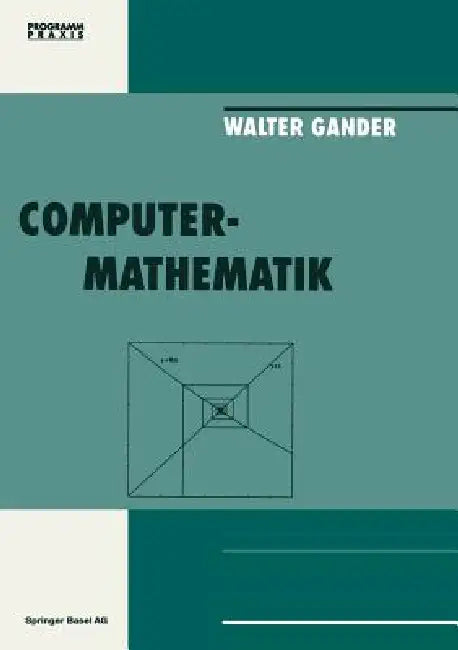 Buy Computermathematik | by Gander | Springer | by Gander | Springer | by Gander | Springer | by Gander | Springer | by Gander | Springer | by Gander | Springer | by Gander | Springer | by Gander | Springer | by Gander | Springer | by Gander | Springer | by Gander | Springer | by Gander | Springer | by Gander | Springer | by Gander | Springer | by Gander | Springer | by Gander | Springer | by Gander | Springer | by Gander | Springer | by Gander | Springer | by Gander | Springer | by Gander | Springe — BookShops.in