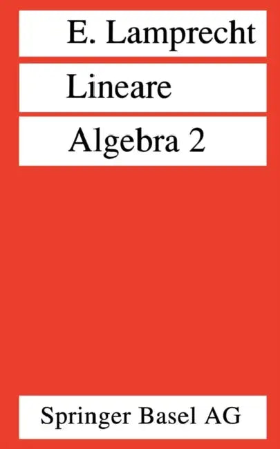 Buy Lineare Algebra 2 (English, Erich Lamprecht) β BookShops.in