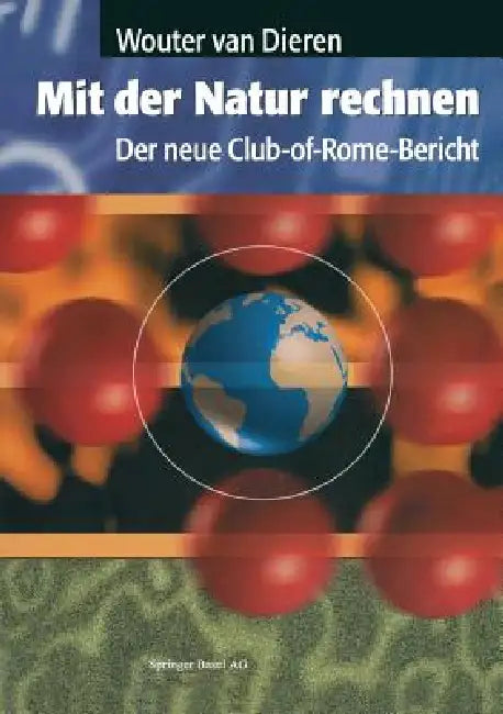 Buy Mit Der Natur Rechnen (English, Wouter Van Dieren | A. Köhne) — BookShops.in