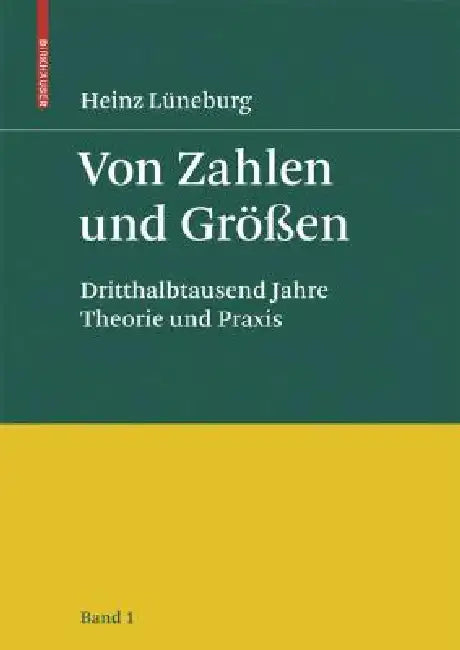 Von Zahlen Und Größen (English, Heinz Lüneburg)