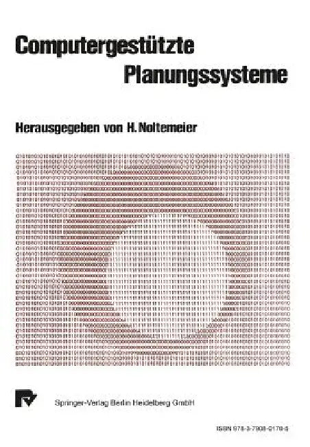 Computergestützte Planungssysteme (English, H. Noltemeier)