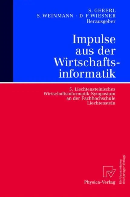 Impulse Aus Der Wirtschaftsinformatik (English, Stephan Geberl | Siegfried Weinmann | Daniel F. Wiesner)