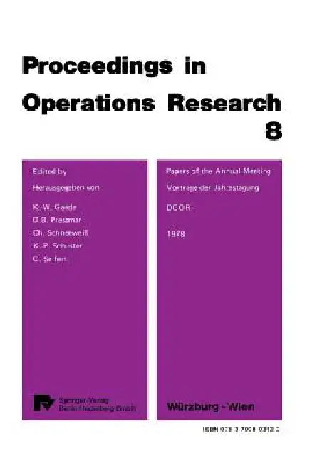 Buy Papers of the 8th Dgor Annual Meeting / Vorträge Der 8. Dgor Jahrestagung (English, K. -W Gaede | D. B. Pressmar | Ch Schneeweiß) — BookShops.in