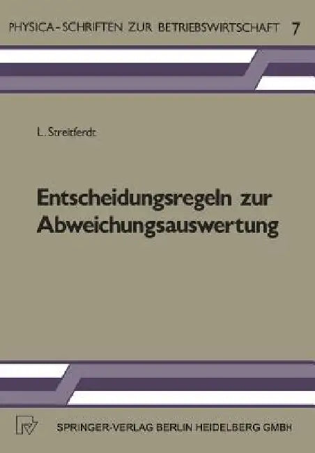 Buy Entscheidungsregeln Zur Abweichungsauswertung (English, L. Streitferdt) — BookShops.in