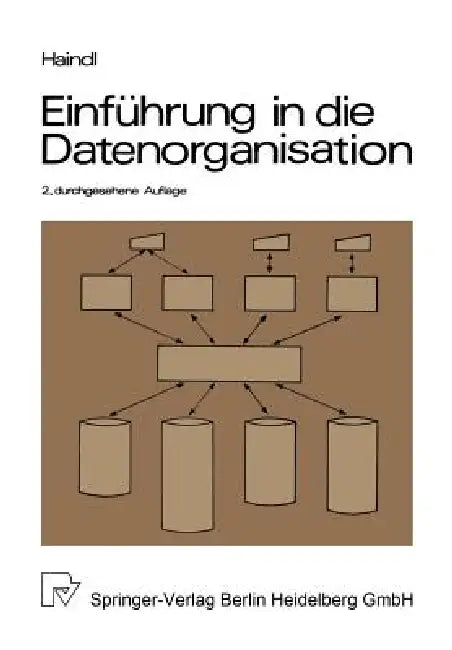 Einführung in Die Datenorganisation (English, T. Haindl)