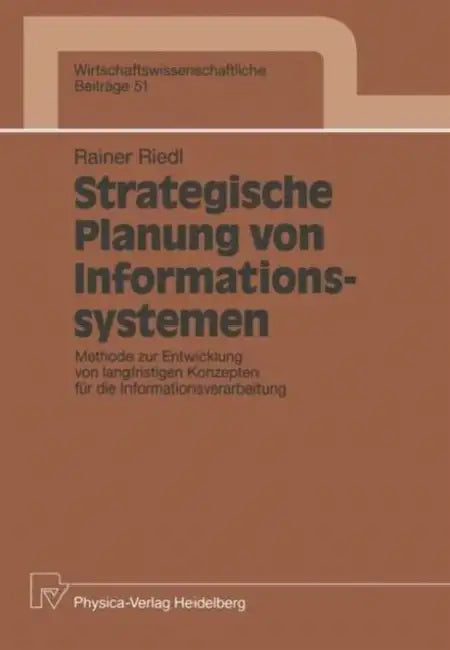 Buy Strategische Planung Von Informationssystemen (English, Rainer Riedl) — BookShops.in