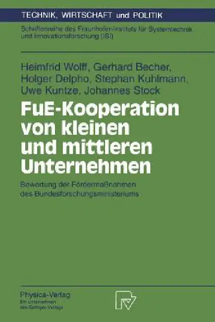 Buy Fue-Kooperation Von Kleinen Und Mittleren Unternehmen (English, Heimfrid Wolff | Gerhard Becher | Holger Delpho) — BookShops.in