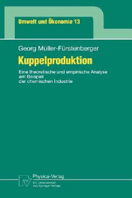 Buy Kuppelproduktion (English, Georg Müller-Fürstenberger) — BookShops.in